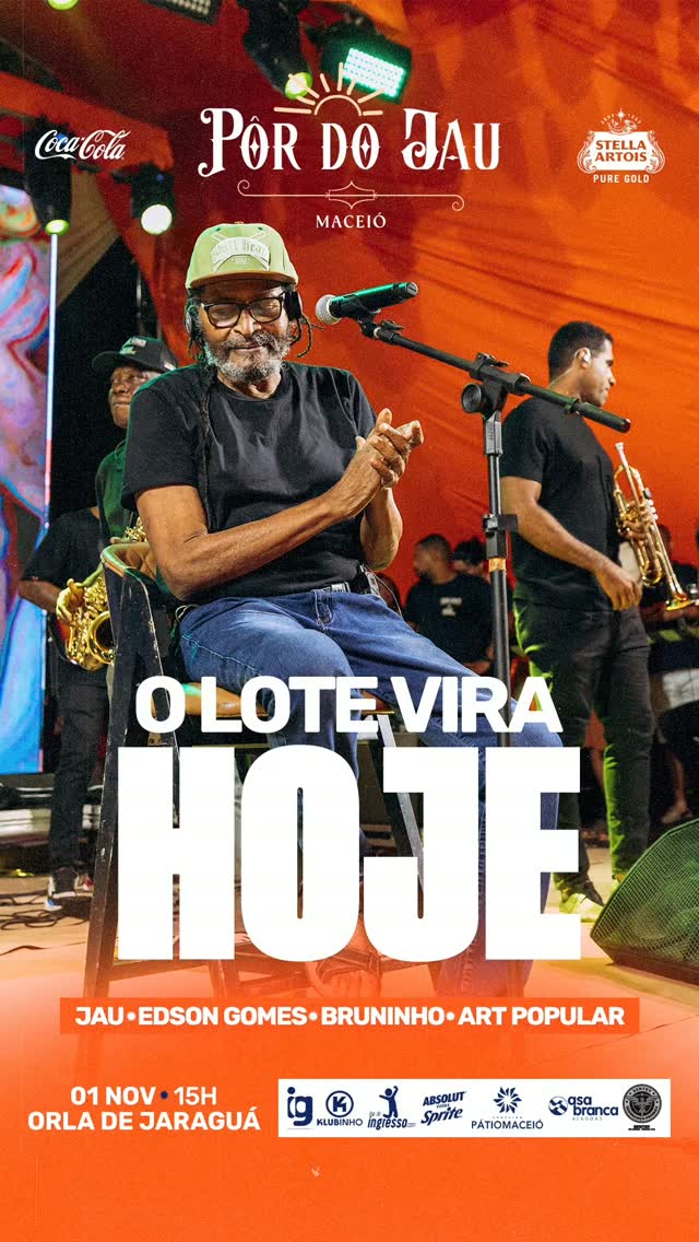 Por do Jau em Maceió com Jau, Edson Gomes, Art Popular e Bruninho