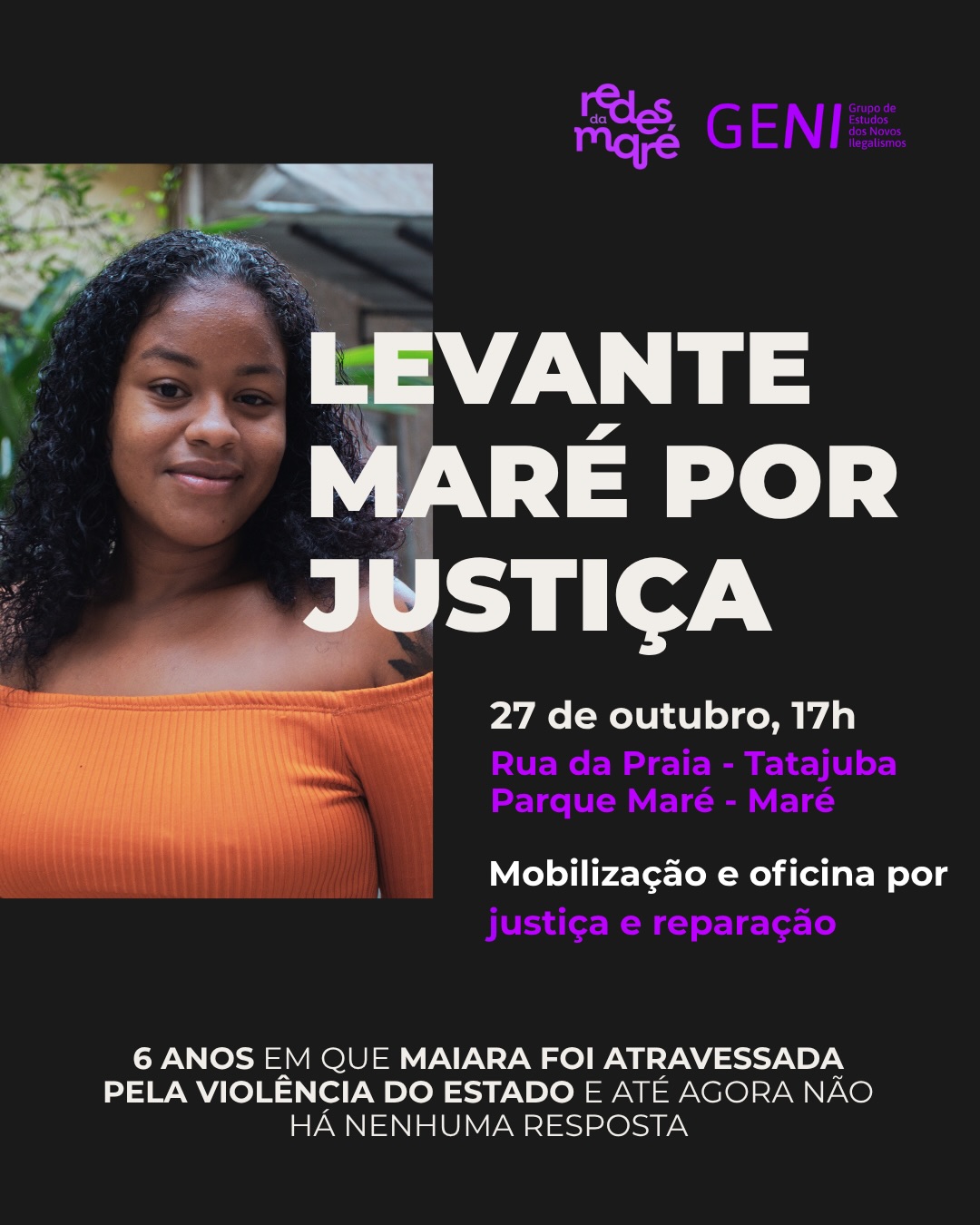 Levante Maré por Justiça - 6 anos — Centro de Artes da Maré, Maré, Rio de Janeiro