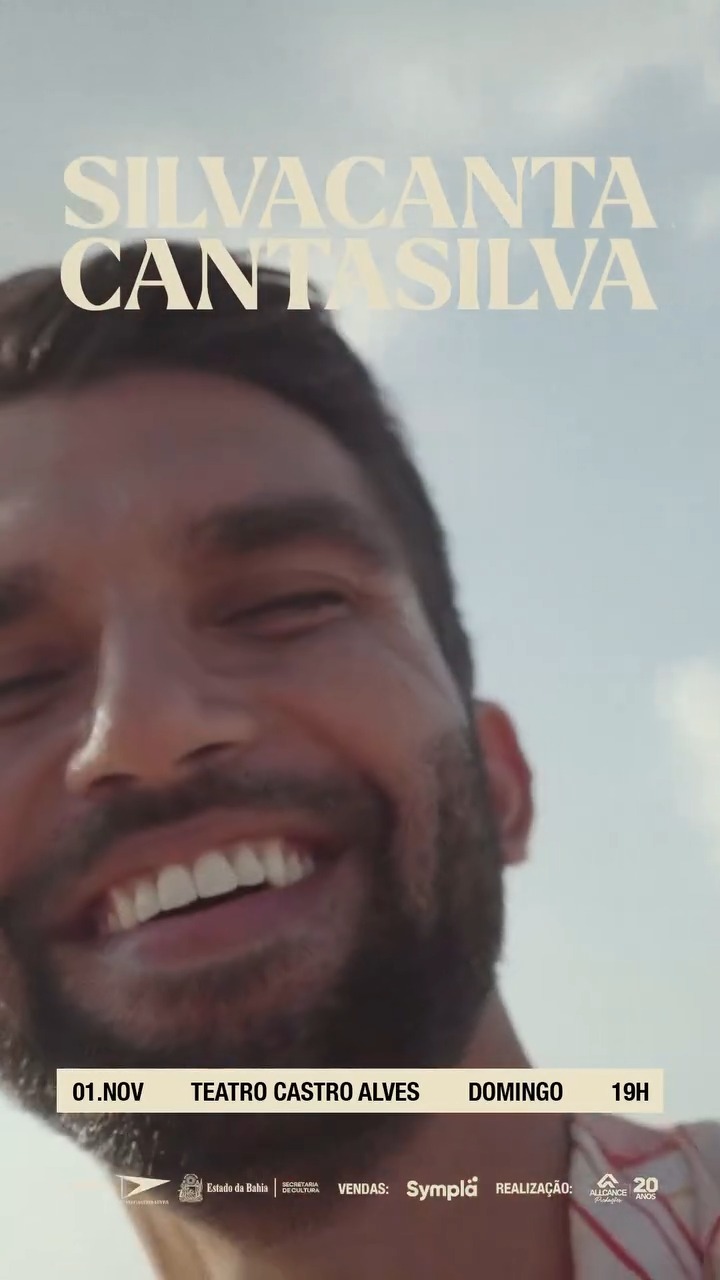 Silva canta/ Canta Silva — Teatro Castro Alves (TCA), Campo Grande, Salvador