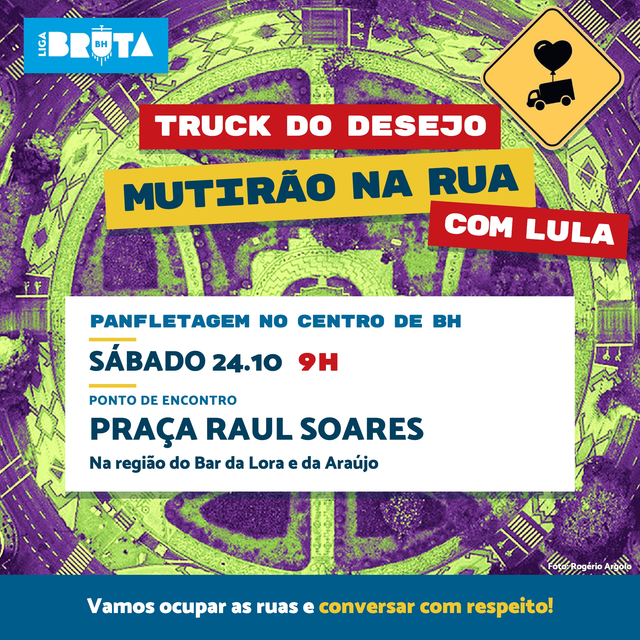 Mutirão de Panfletagem com Lula - Liga BRUTA