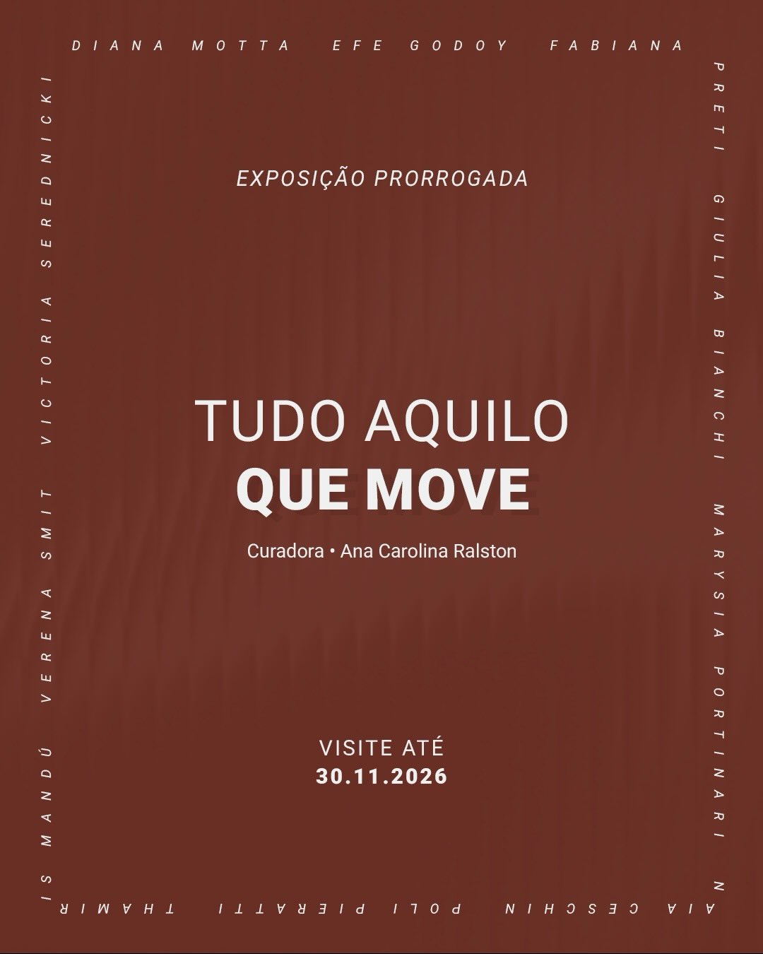 Exposição “Tudo Aquilo Que Move”