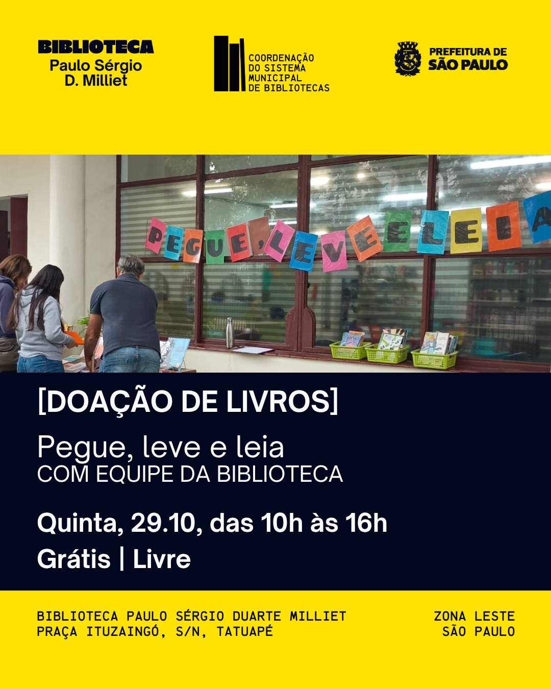 Pegue, Leve e Leia — Biblioteca P. Paulo S. D. Milliet, Água Rasa, São Paulo