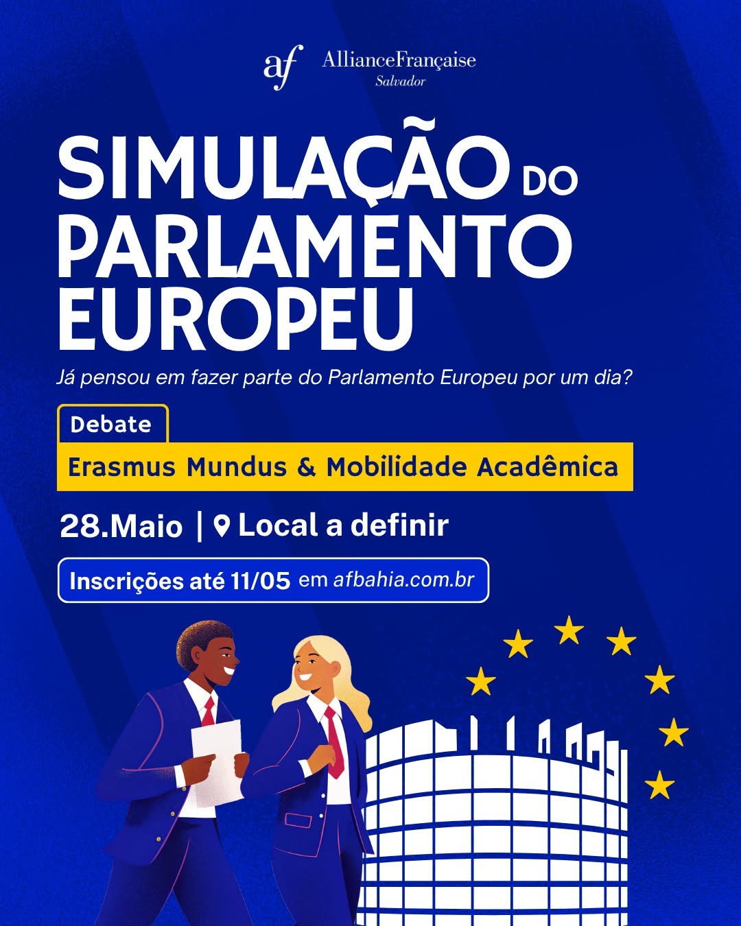 Simulação do Parlamento Europeu — Aliança Francesa Salvador, Ladeira da Barra, Salvador