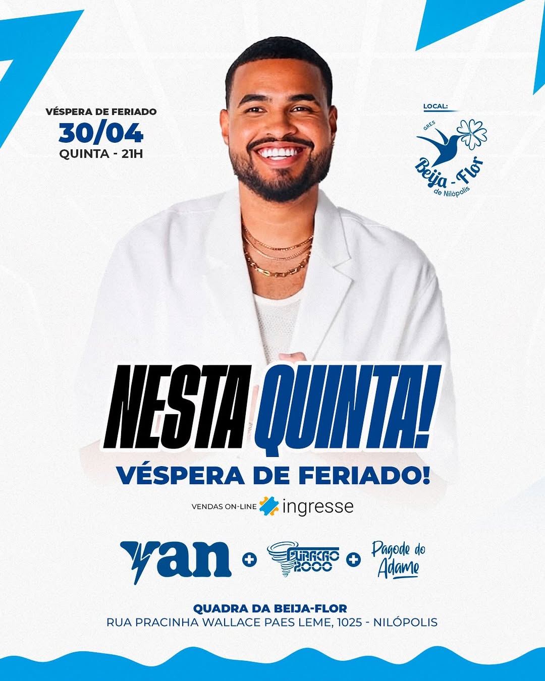 Show do Yan, Pagode do Adamo e Furacão 2000