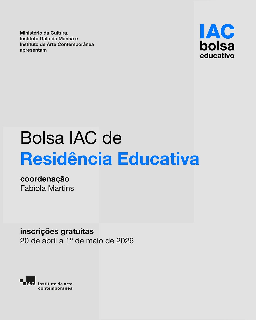 Bolsa IAC de Residência Educativa 2026 - Inscrições