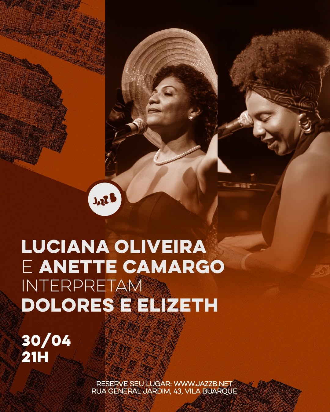 Luciana Oliveira e Anette Camargo: Dolores e Elizeth no JazzB
