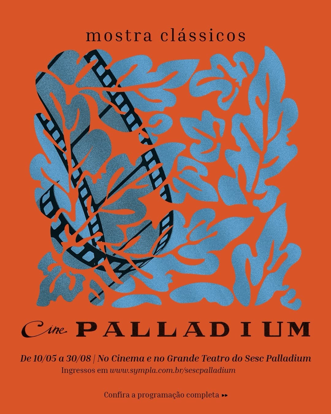 Mostra Clássicos Cine Palladium - Sessão Dominical