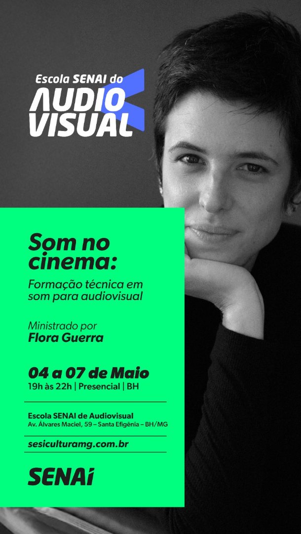 Curso de Som para Audiovisual com Flora Guerra