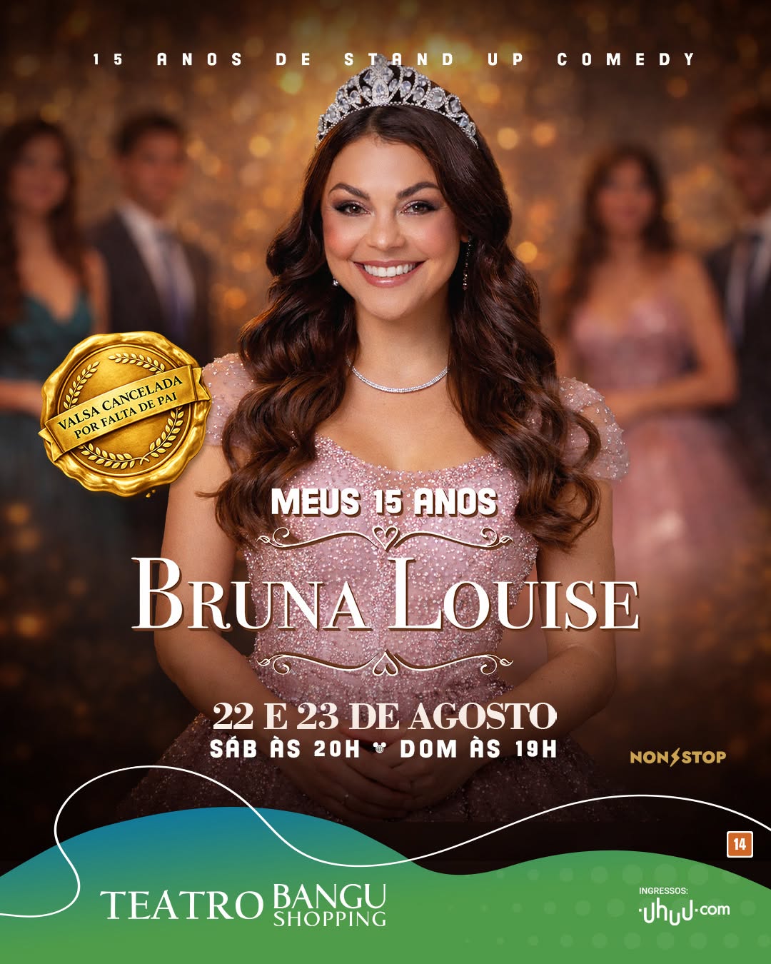 Meus 15 Anos — Teatro Bangu Shopping, Rio de Janeiro