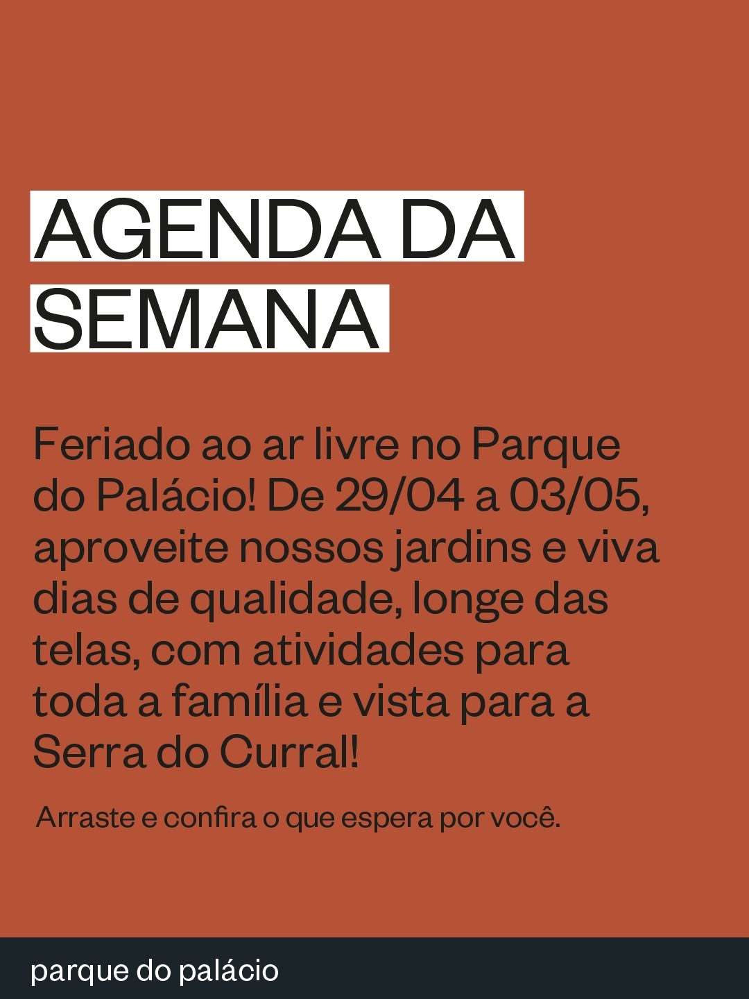 Programação Especial da Semana no Parque do Palácio