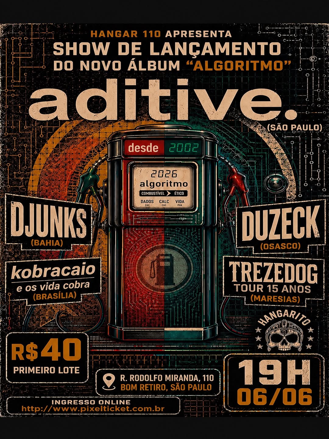 ADITIVE no Show de Lançamento do Novo Álbum “Algoritmo” — Hangar 110, Bom Retiro, São Paulo