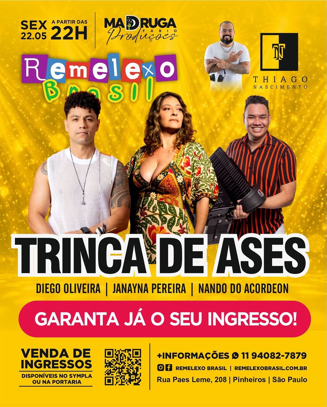 Show de Diego Oliveira, Janayna Pereira e Nando do Acordeon — Remelexo Brasil, Pinheiros, São Paulo