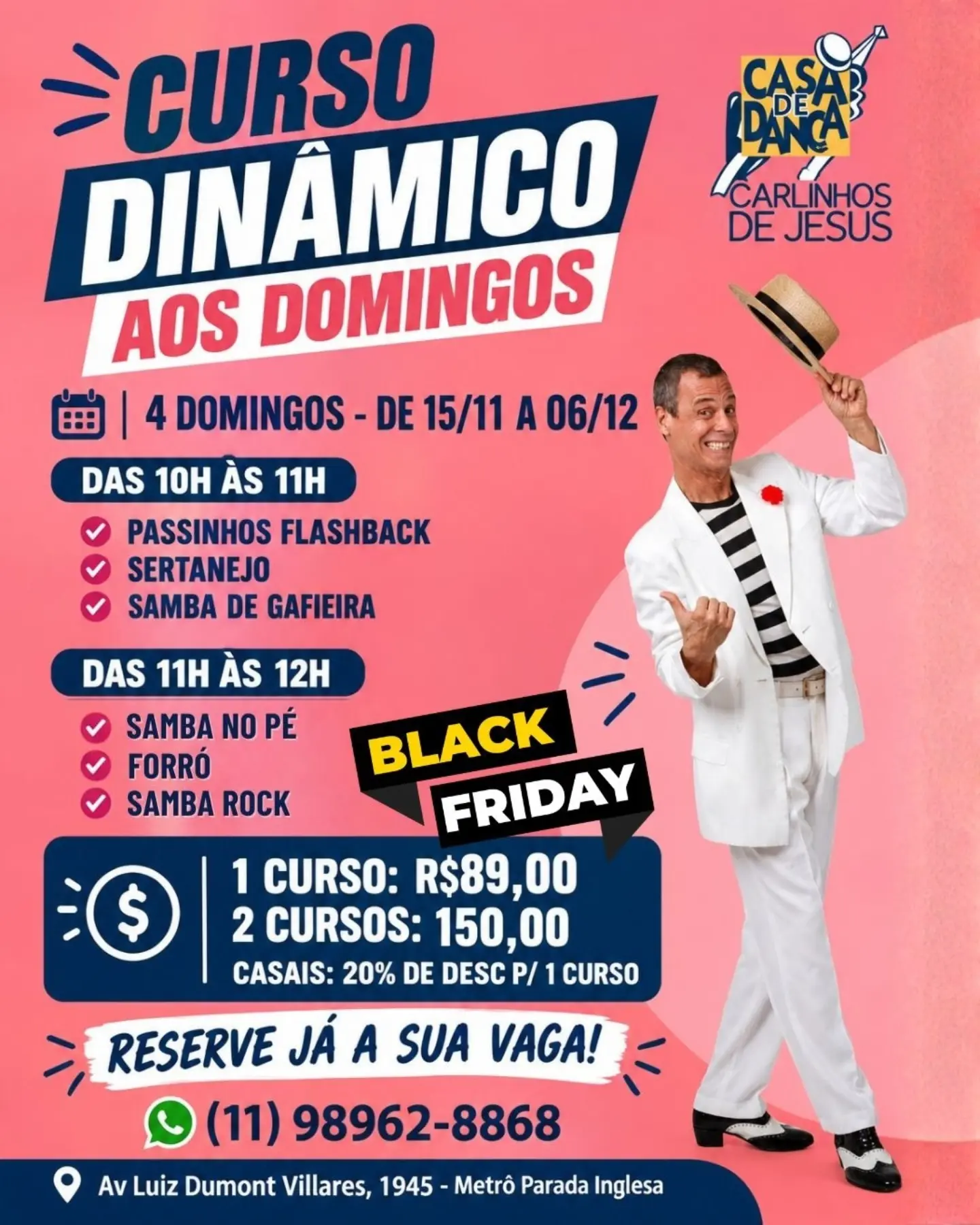 Samba de Gafieira - Curso Dinâmico Iniciante — Casa de Dança Carlinhos de Jesus SP, Tucuruvi, São Paulo