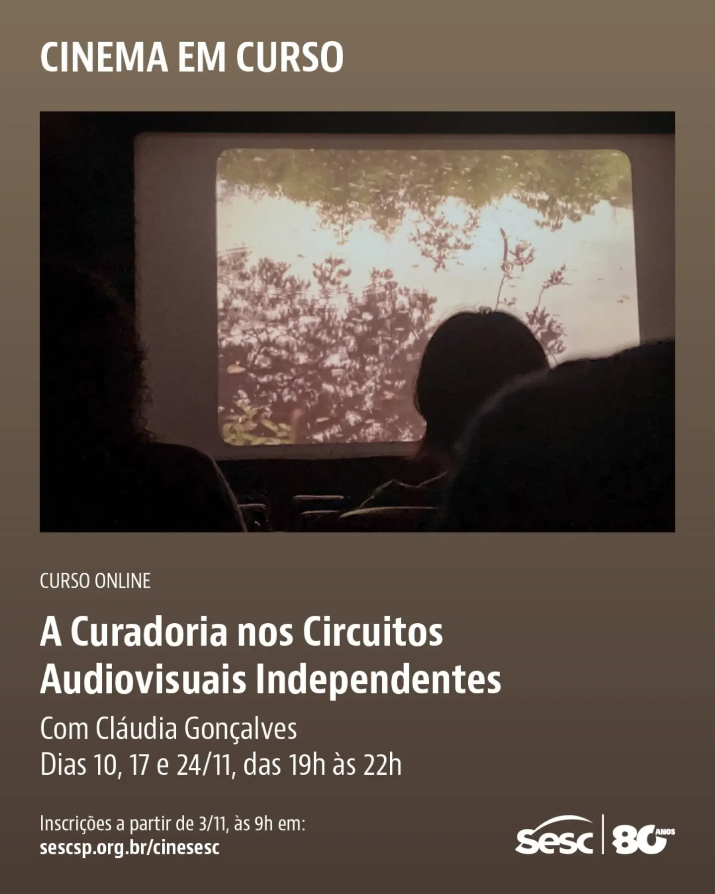 A Curadoria nos Circuitos Audiovisuais Independentes (Online) — Cine SESC, Bela Vista, São Paulo