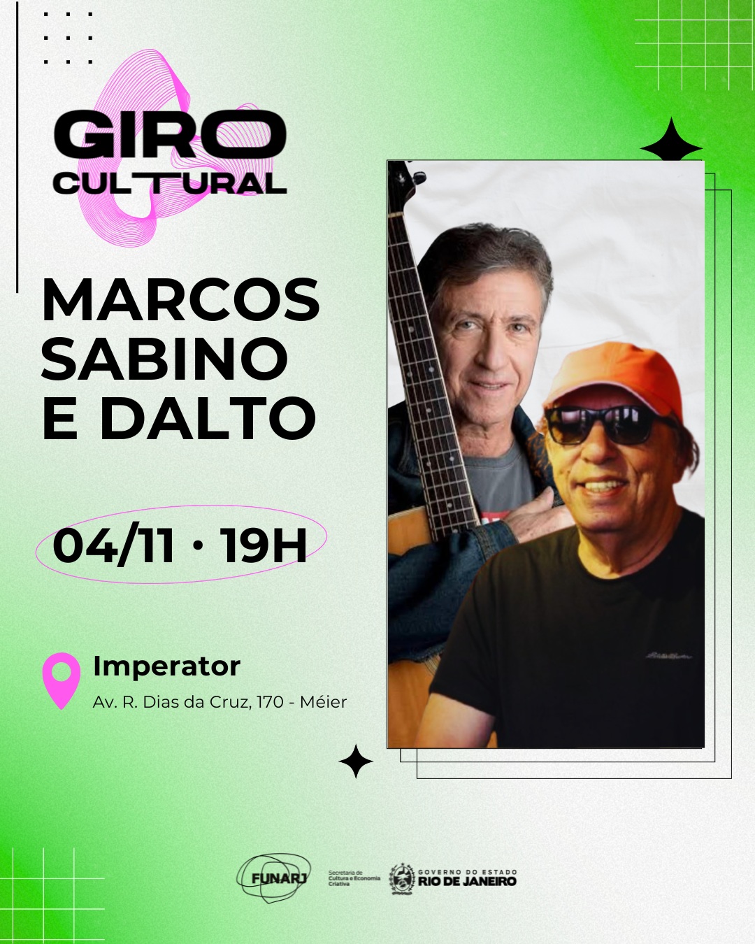Giro Cultural com Marcos Sabino e Dalto — Teatro João Caetano, Rio de Janeiro