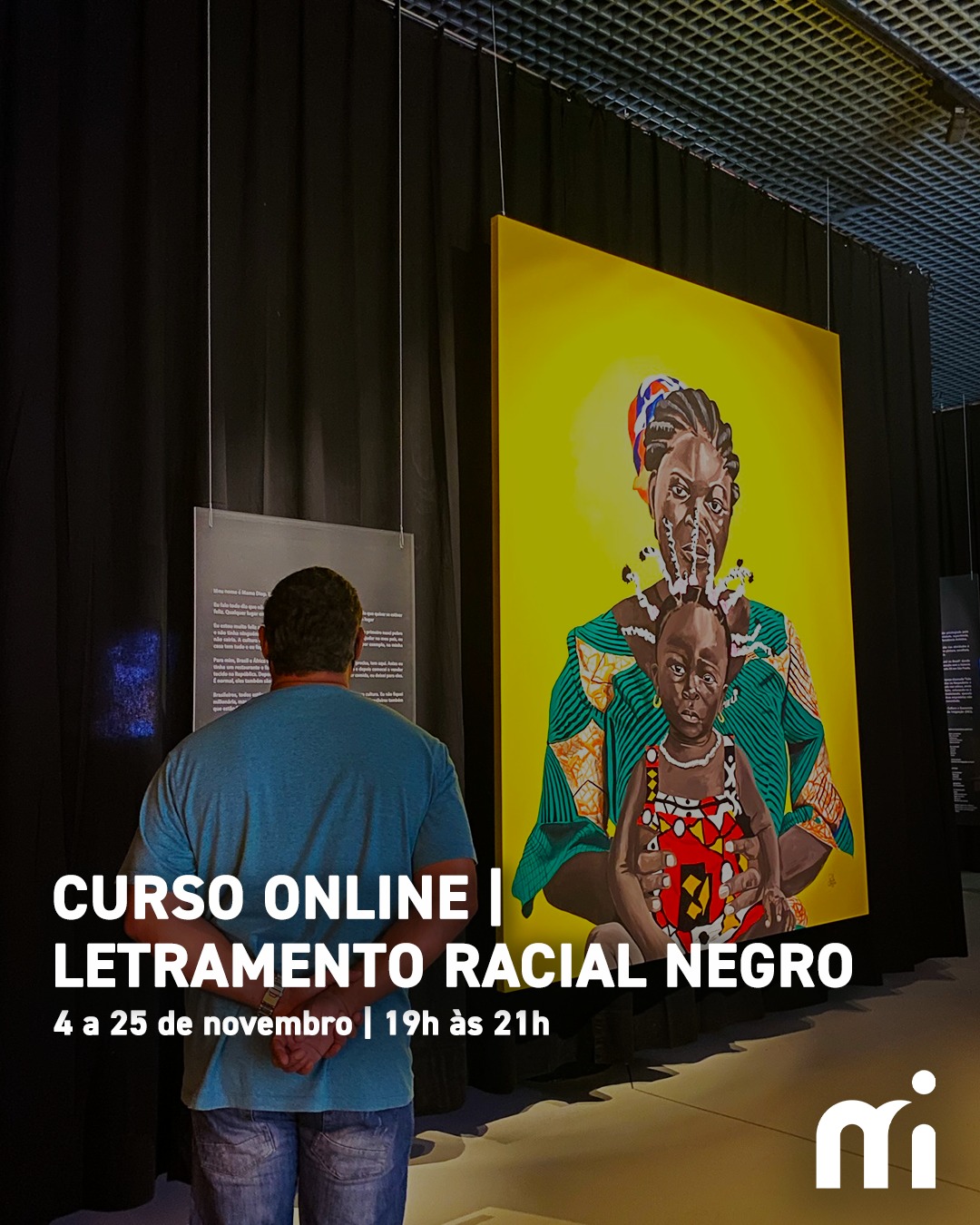Curso Online | Letramento Racial Negro — Museu da Imigração do Estado de São Paulo, Mooca, São Paulo