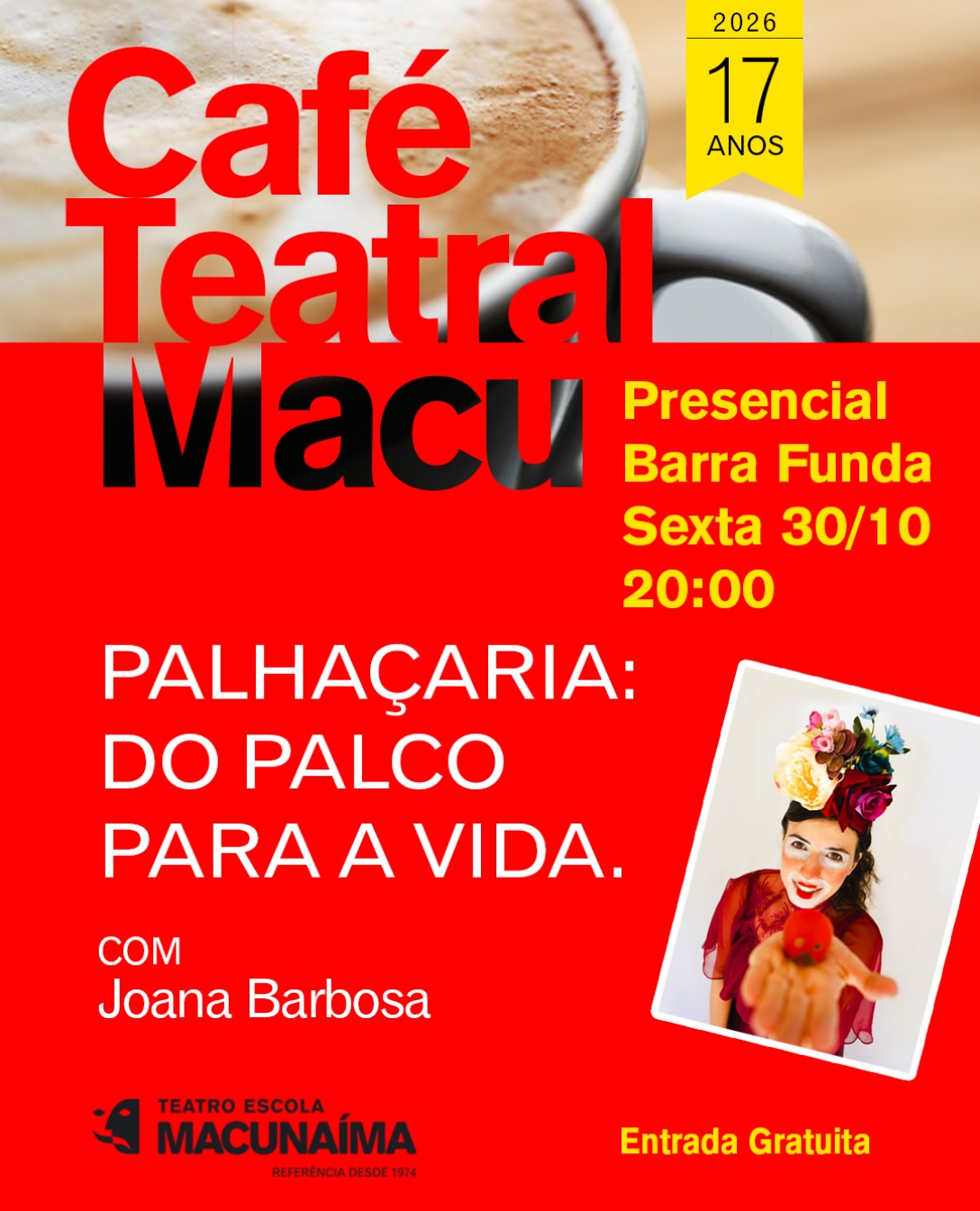 Café Teatral - Palhaçaria: Do Palco para a Vida — Teatro Escola Macunaíma, São Paulo