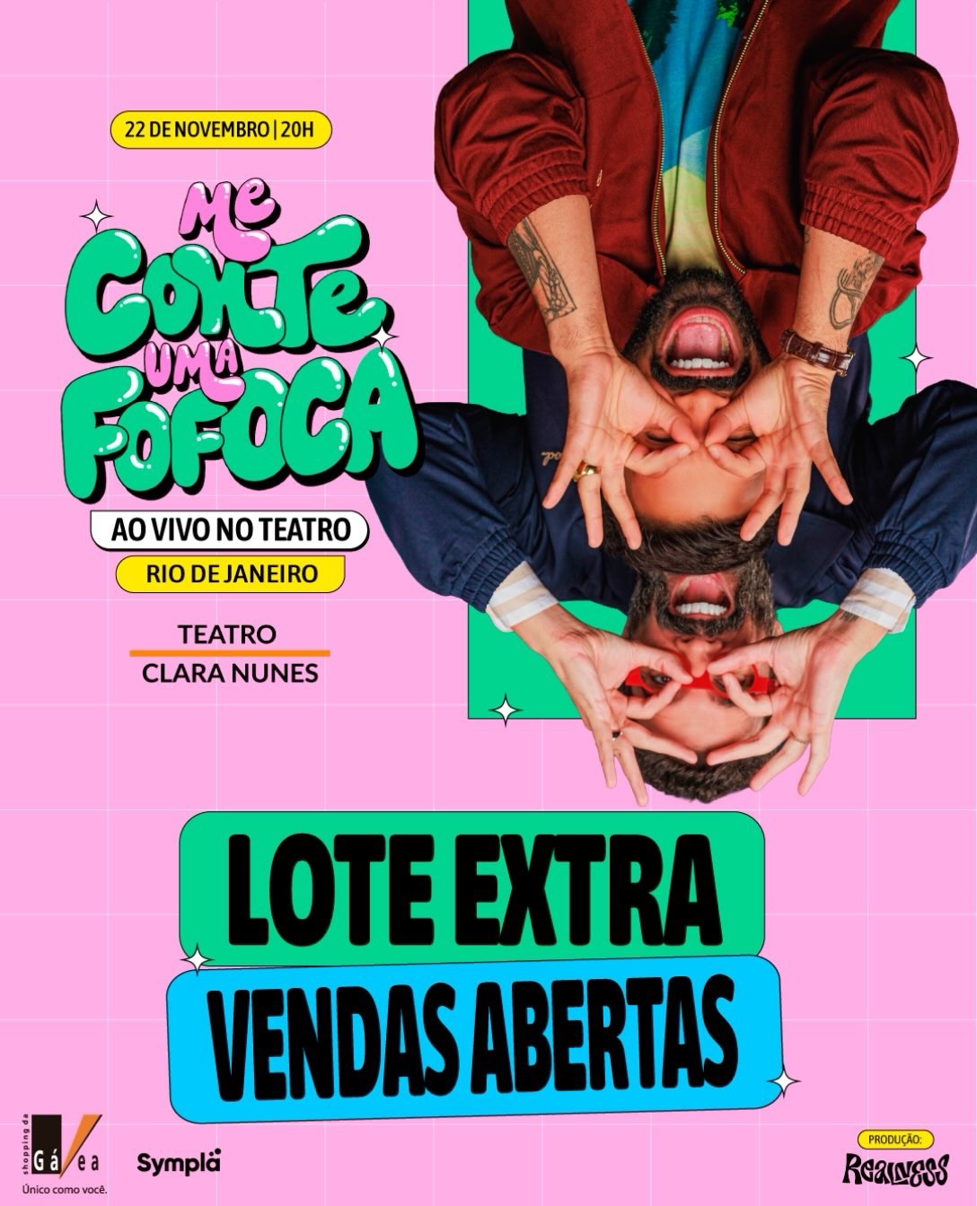 Me Conte Uma Fofoca ao vivo no teatro — Teatro Clara Nunes, Rio de Janeiro