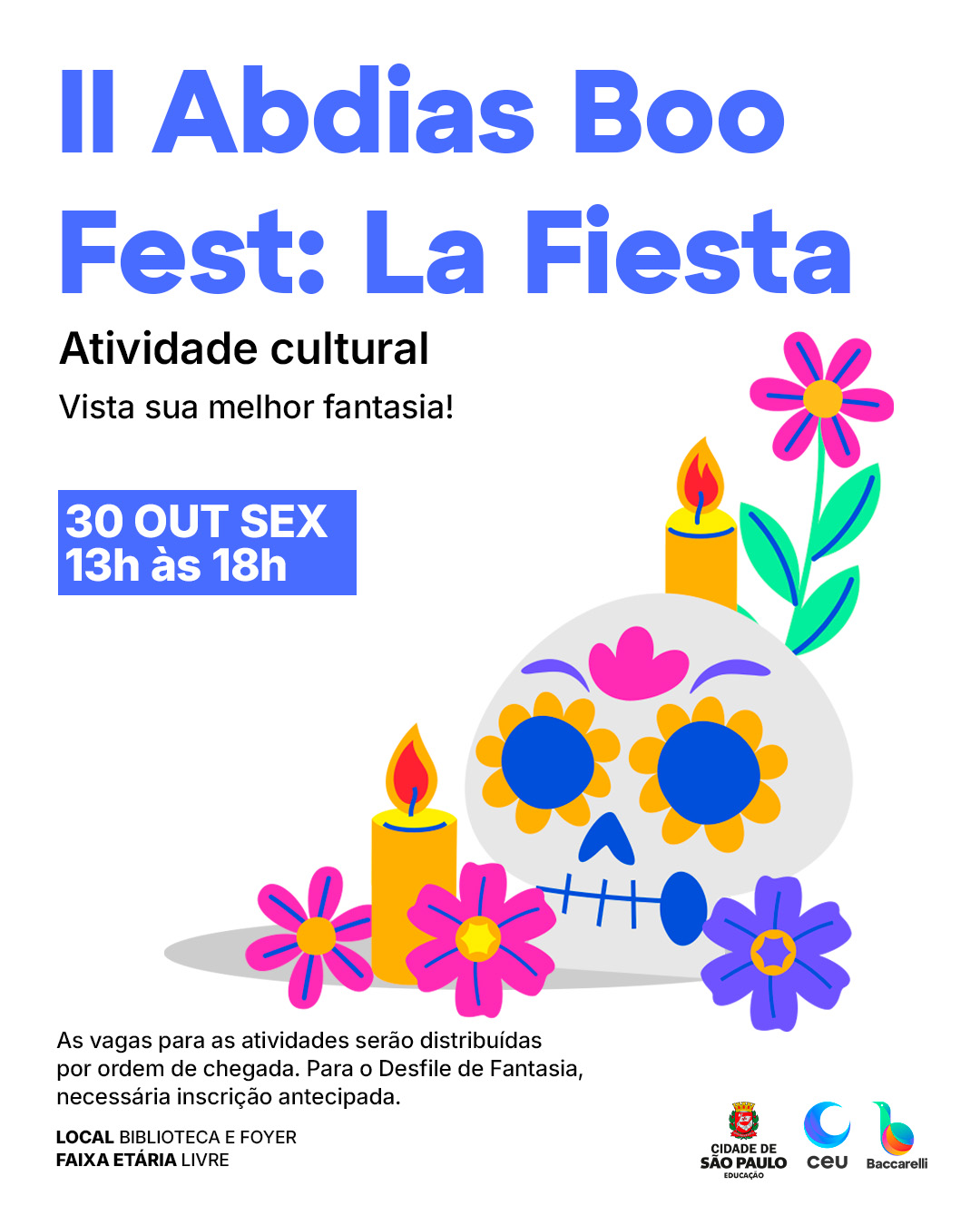 II Abdias Boo Fest: La Fiesta — CEU Arthur Alvim, Artur Alvim, São Paulo