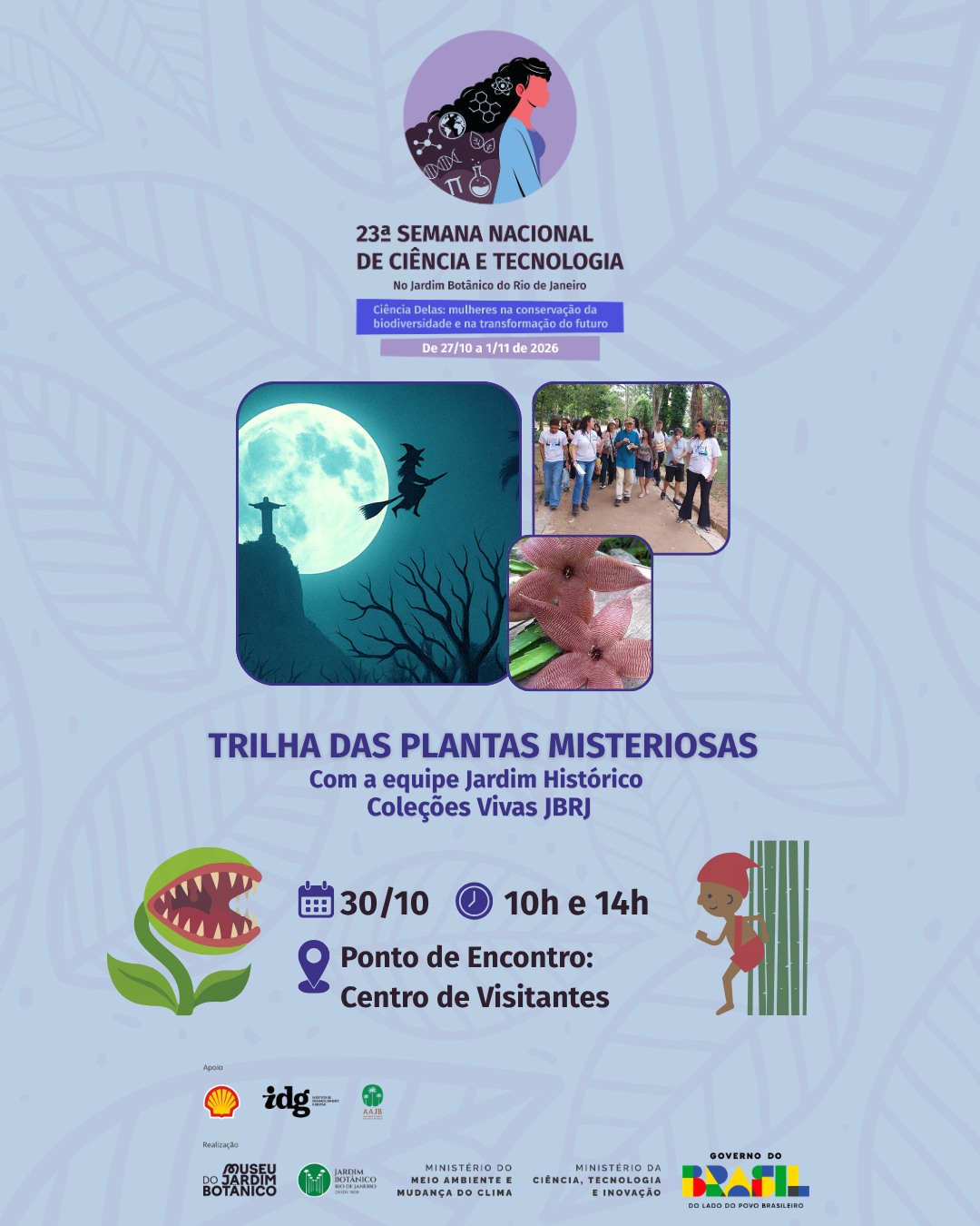 Trilha das Plantas Misteriosas