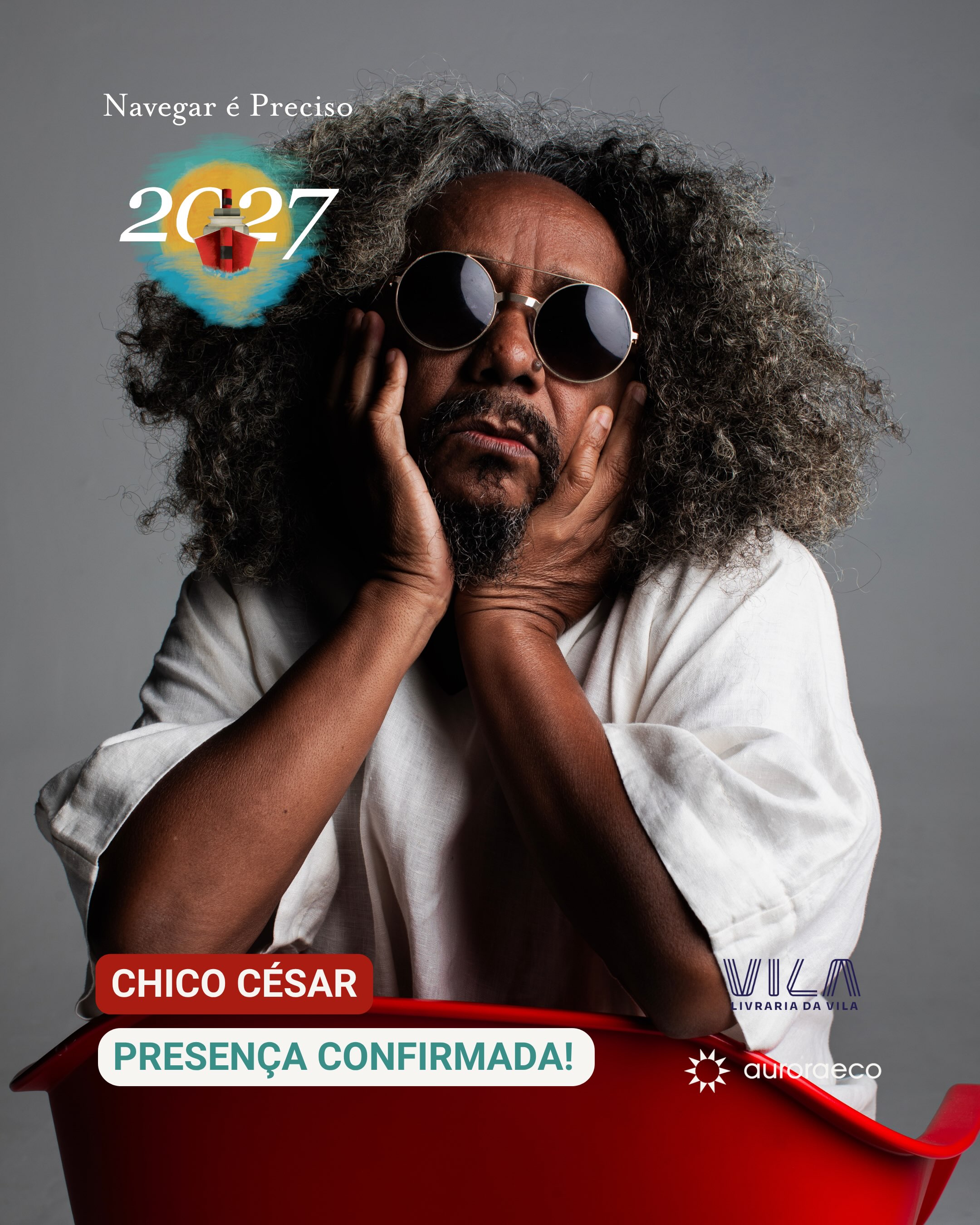Chico César no Navegar é Preciso 2027