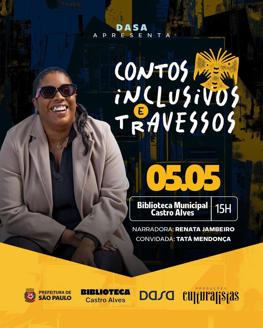 Contos Inclusivos e Travessos com Renata Jambeiro e Tatá Mendonça