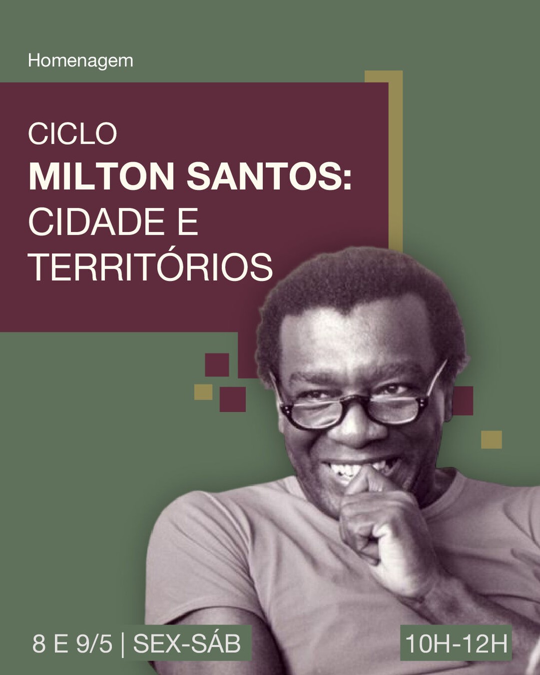 Centenário de Milton Santos: Palestra com Billy Malachias