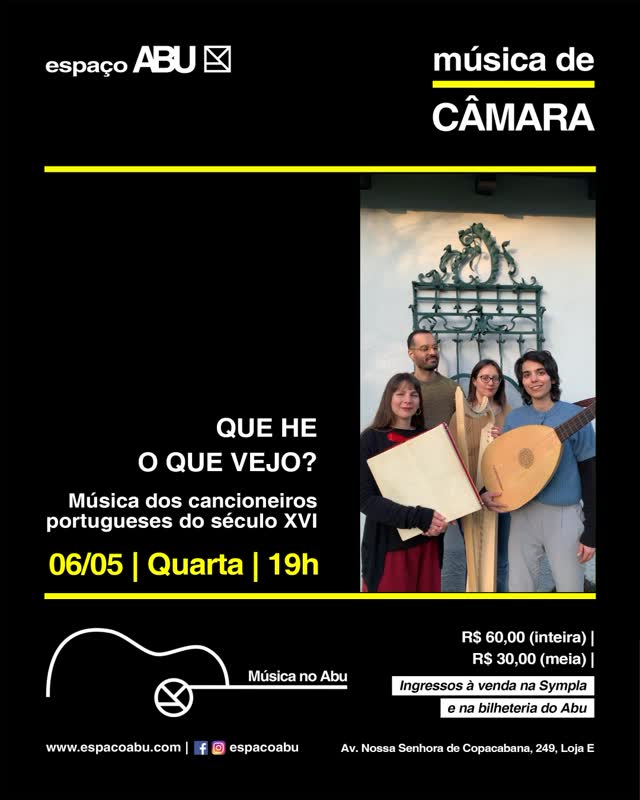 Música de Câmara: Que he o que vejo?