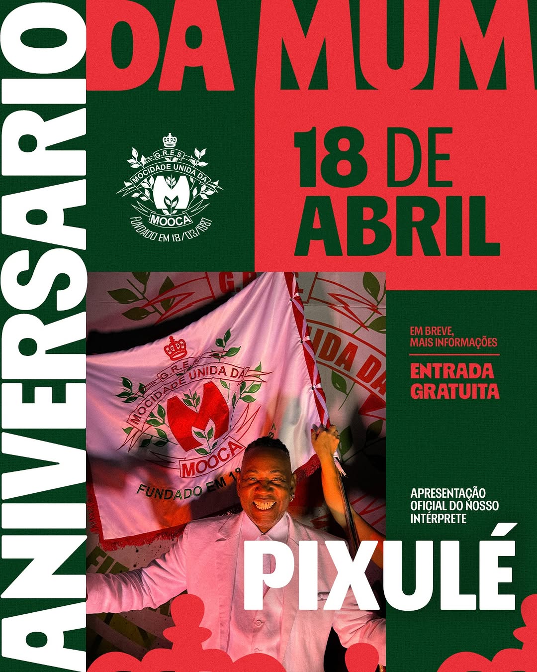 Festa de aniversário da MUM com apresentação oficial de Pixulé