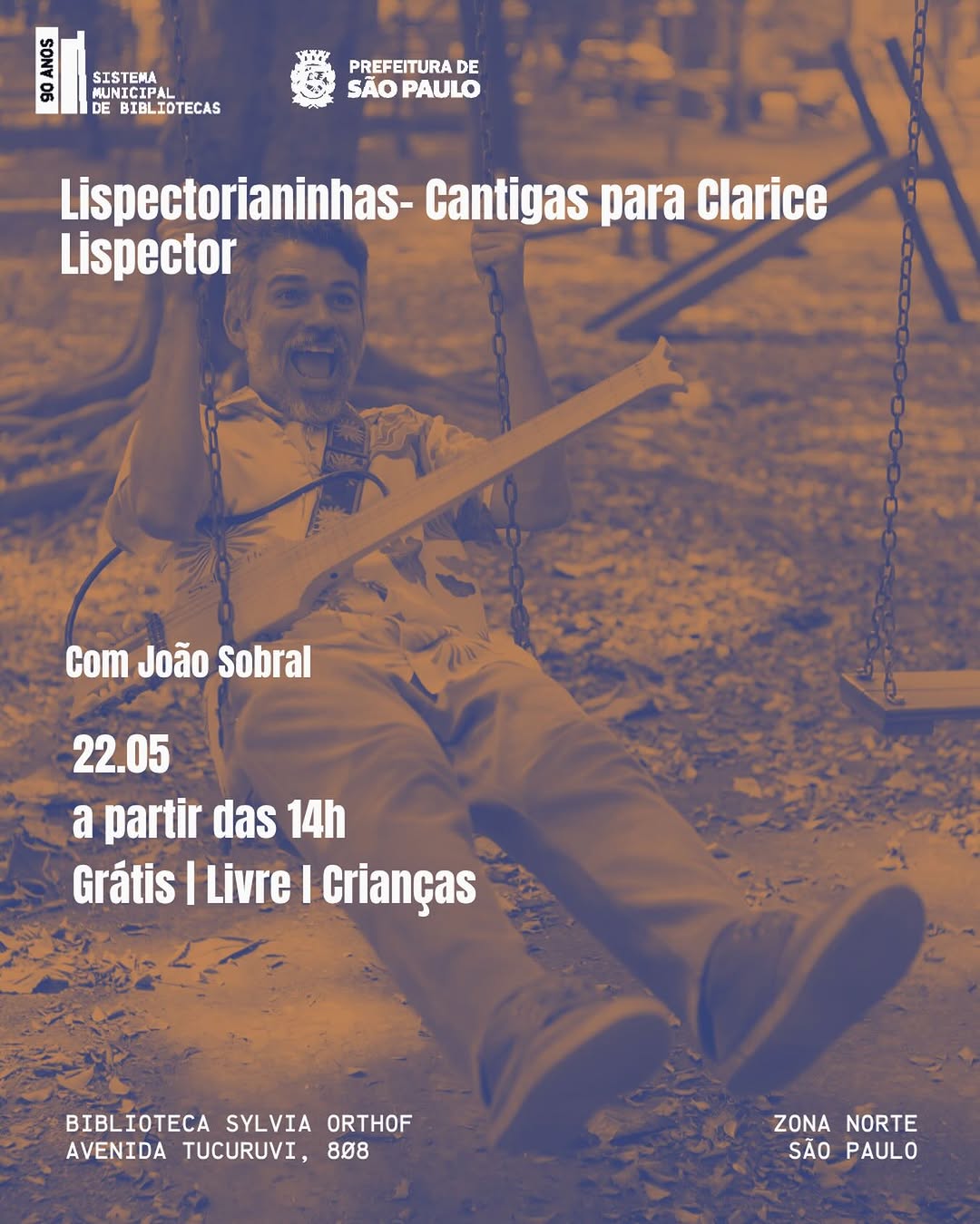 Lispectorianinhas: Cantigas para Clarice Lispector — Biblioteca Sylvia Orthof, Tucuruvi, São Paulo