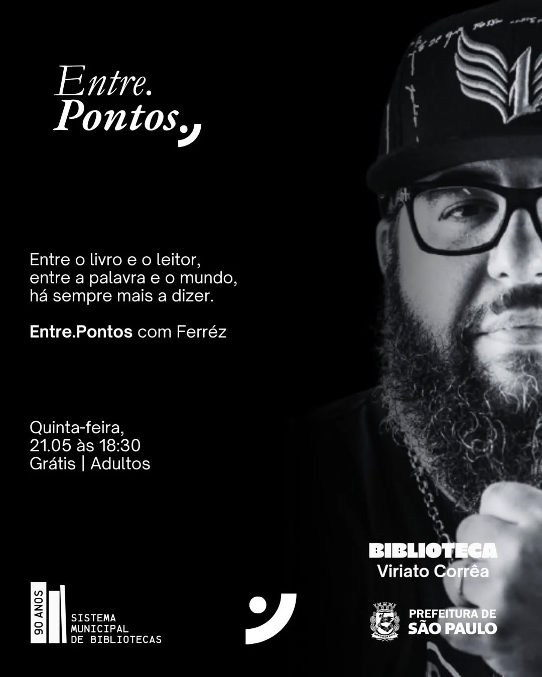 Entre.Pontos — Biblioteca Pública Viriato Corrêa, Vila Mariana, São Paulo