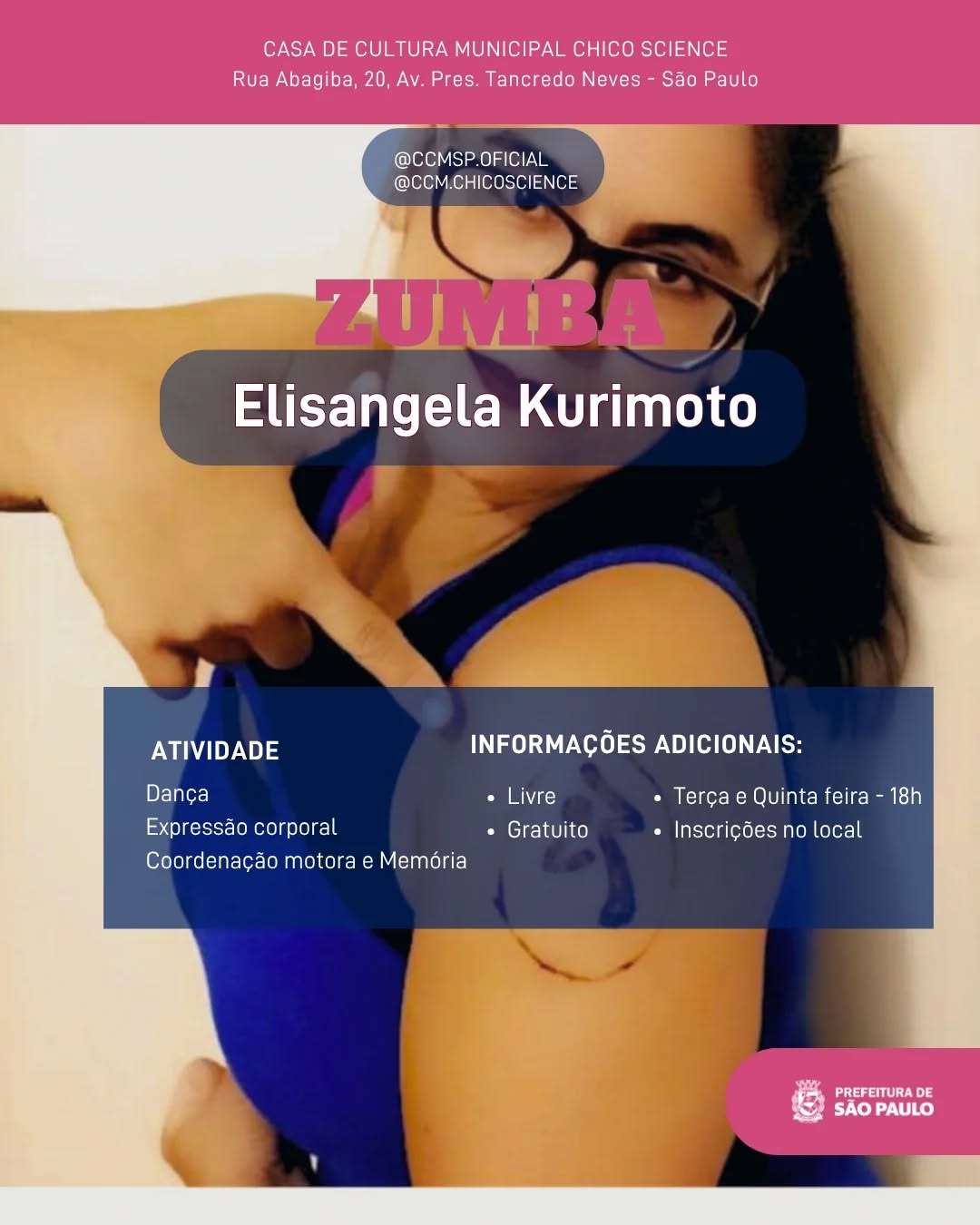 Aulas de Zumba com Elisângela Kurimoto — Casa de Cultura Municipal Chico Science, Jabaquara, São Paulo