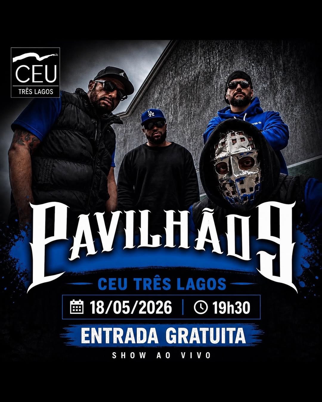 Pavilhão 9 ao Vivo — CEU Três Lagos, Grajaú, São Paulo