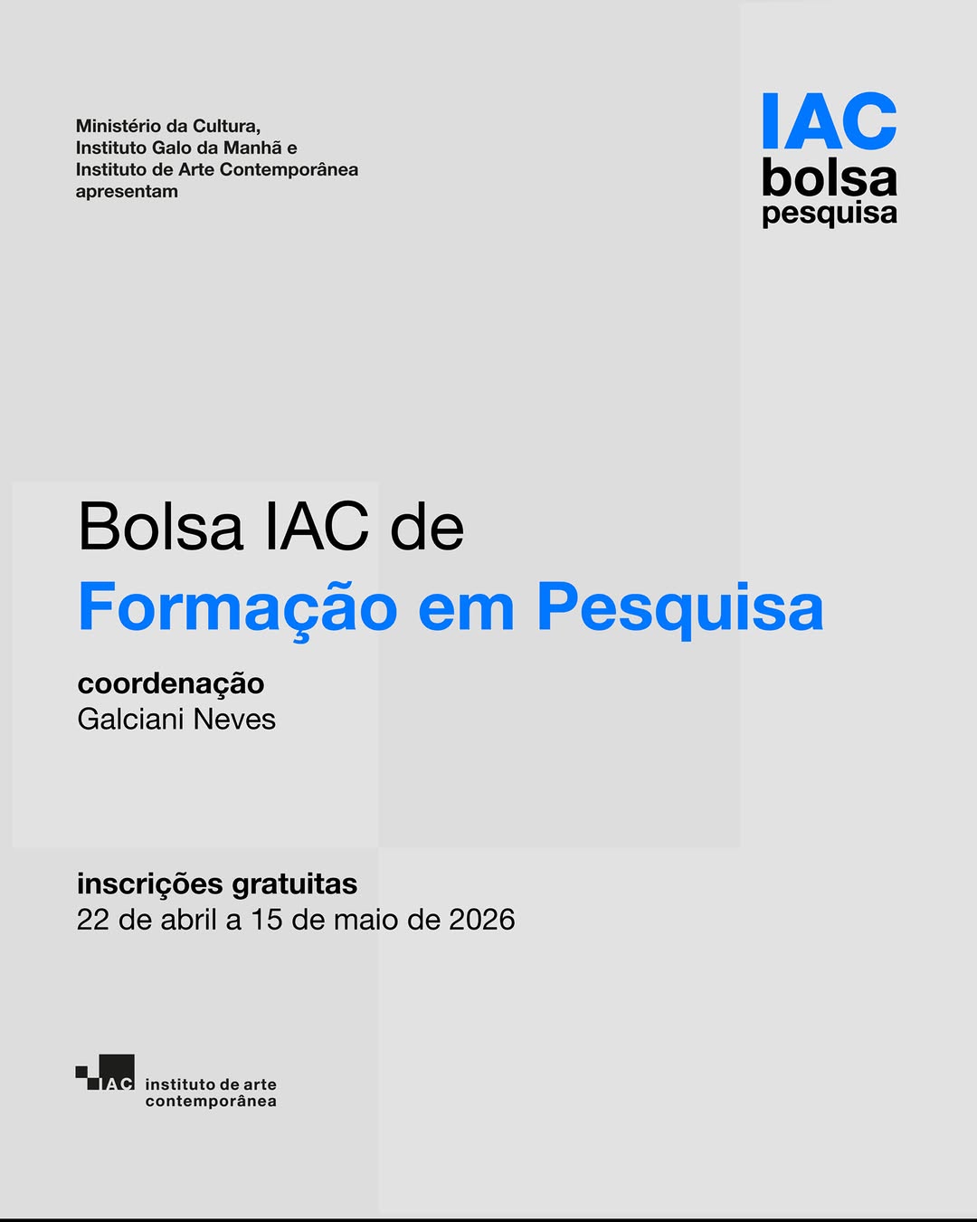 Bolsa IAC de Formação em Pesquisa 2026 — Instituto de Arte Contemporânea, Pinheiros, São Paulo