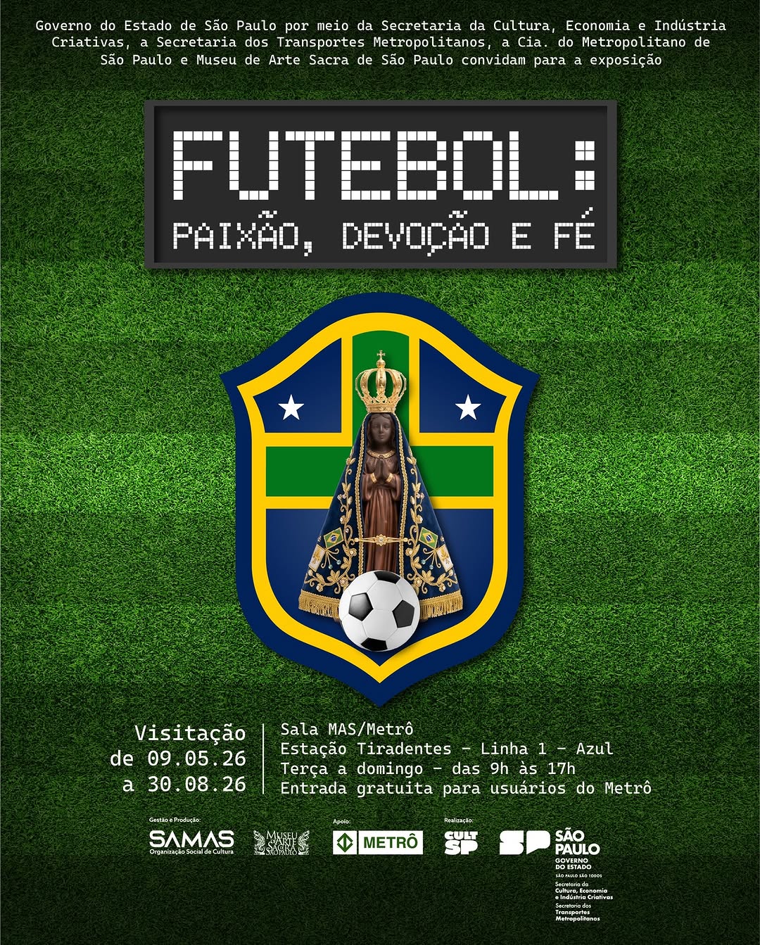 Exposição Futebol: Paixão, Devoção e Fé — Museu de Arte Sacra, Bom Retiro, São Paulo