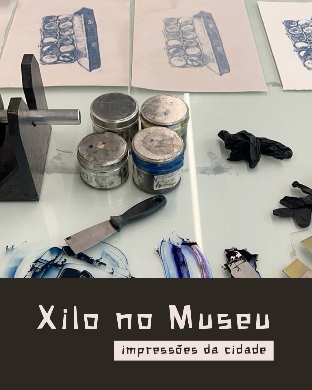 Xilo no Museu – Impressões da Cidade — Museu da Cidade, Sé, São Paulo