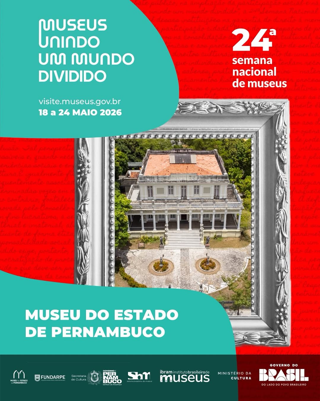 24ª Semana Nacional de Museus - Programação no MEPE — Museu do Estado de Pernambuco (MEPE), Graças, Recife