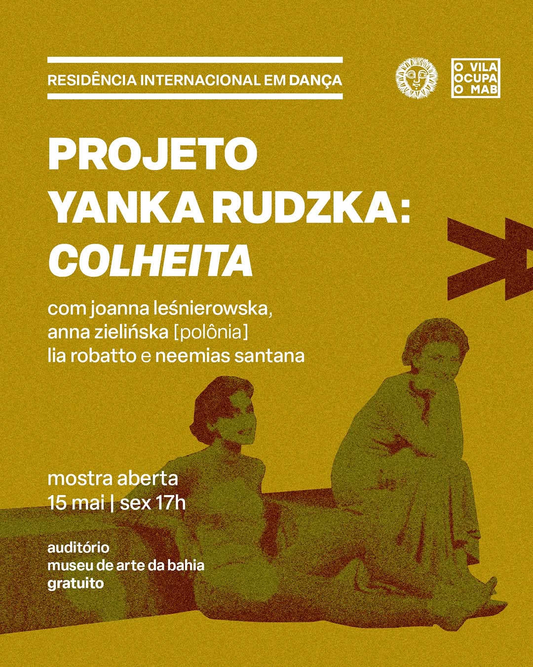 Mostra da Residência - Projeto Yanka Rudzka: COLHEITA — Teatro Vila Velha, Salvador