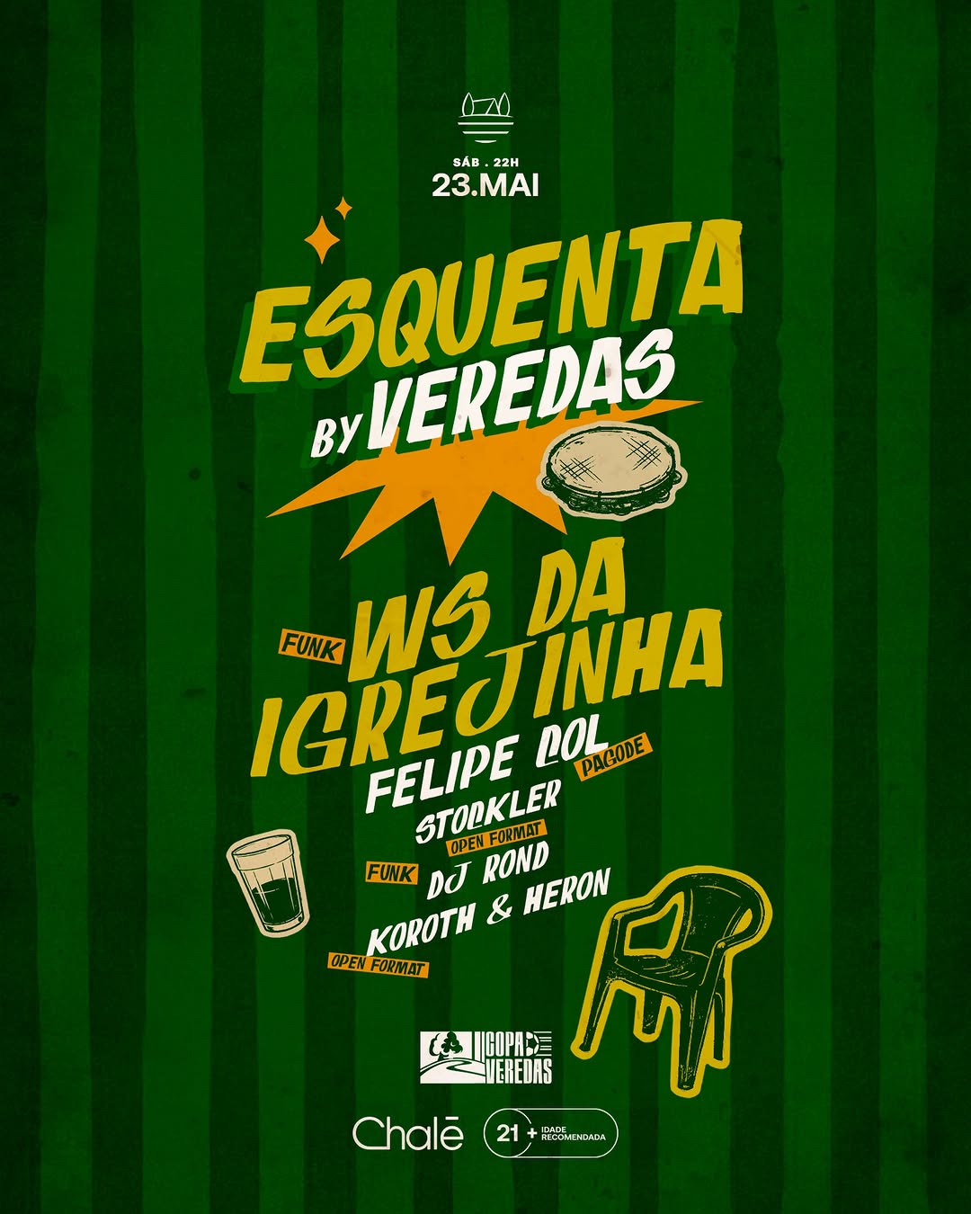 Esquenta by Veredas — Clube Chalezinho, Belo Horizonte