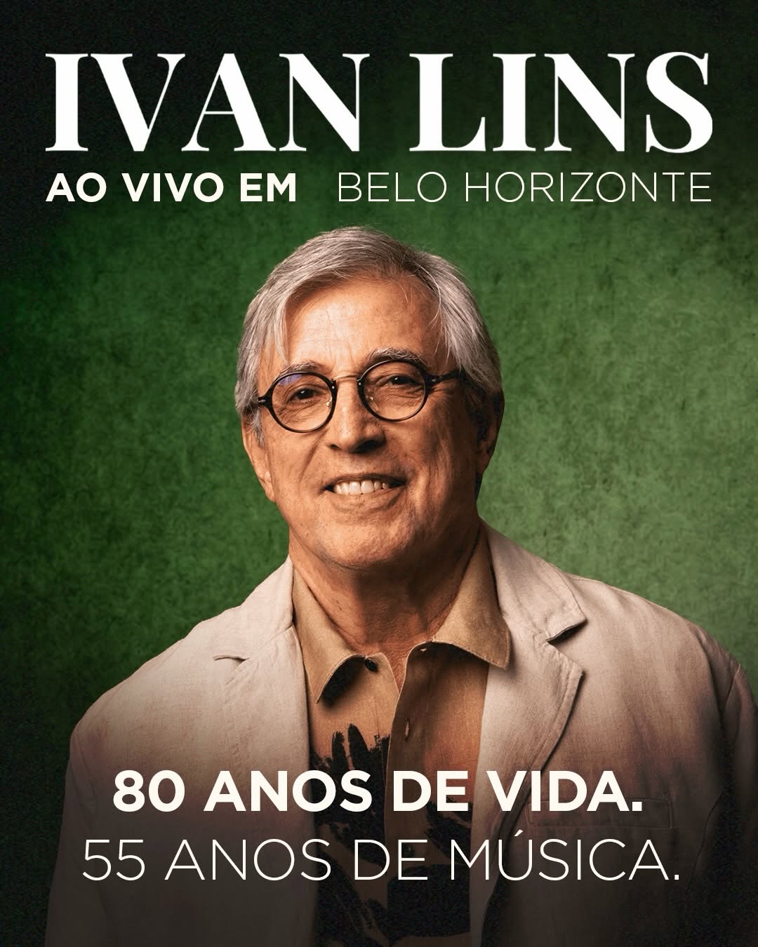 Ivan Lins | 80 Anos