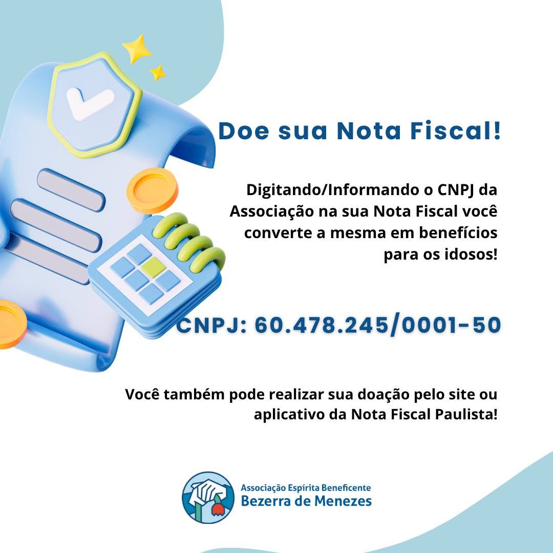 Doação de Nota Fiscal Paulista — Abrigo Bezerra de Menezes, Penha, São Paulo
