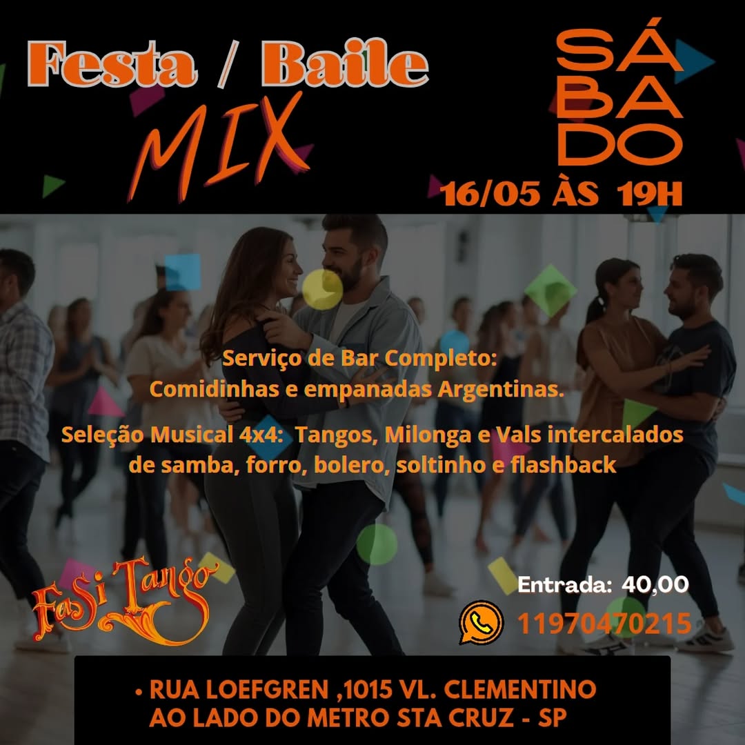 Festa / Baile MIX — Fasitango Centro Cultural Argentino, Vila Mariana, São Paulo
